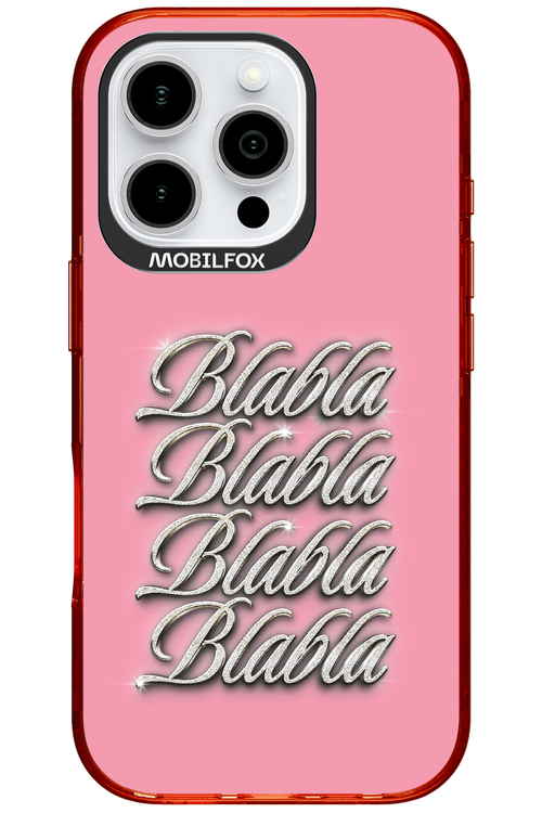 Blabla Blabla 2.0 - Apple iPhone 16 Pro