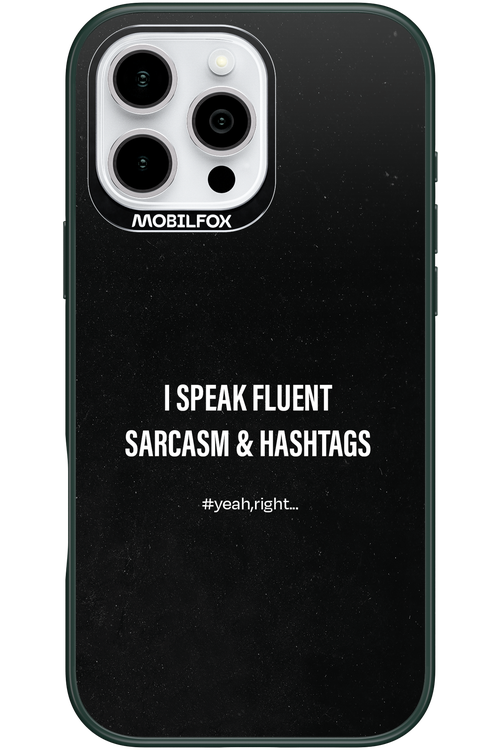 Sarcasm 2.0 - Apple iPhone 16 Pro Max