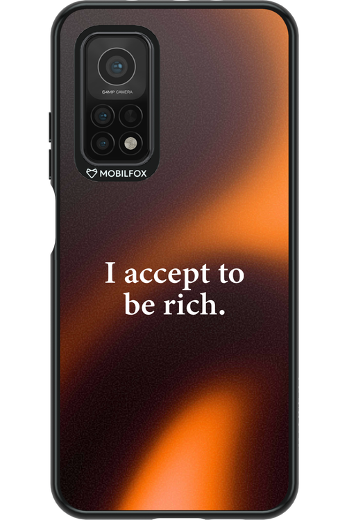 I accept to be rich - Xiaomi Mi 10T 5G