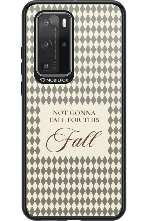 Not Gonna Fall 2.0 - Huawei P40 Pro