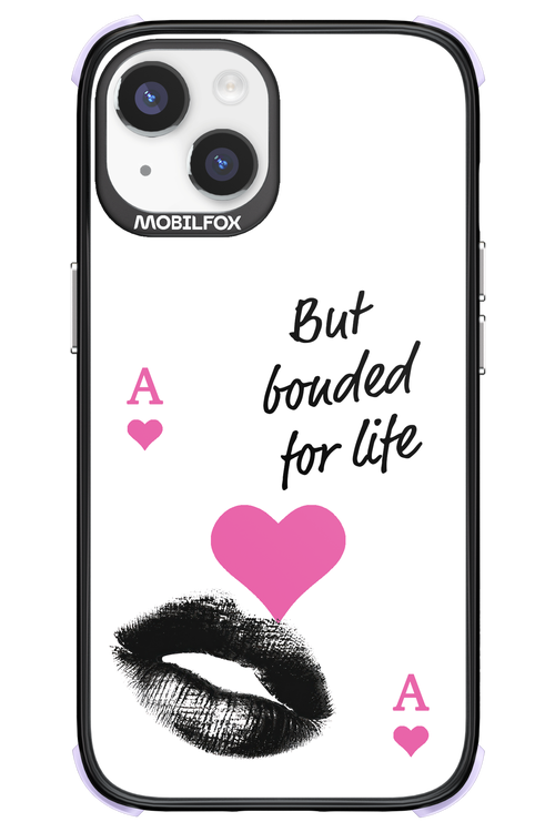 Bonded for Life - Apple iPhone 14