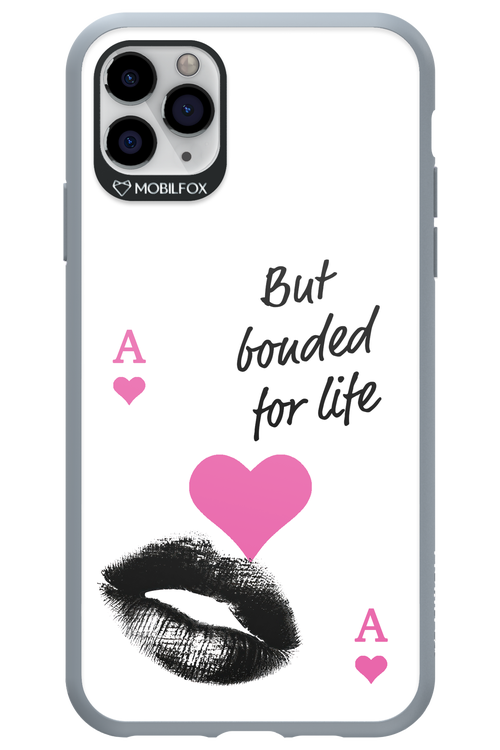 Bonded for Life - Apple iPhone 11 Pro Max