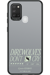 Direwolves Don’t Cry - Samsung Galaxy A21 S