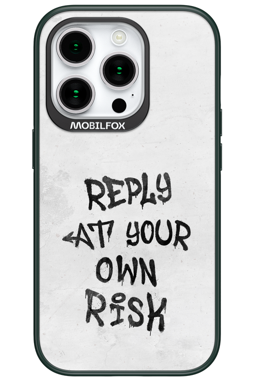 At Your Own Risk - Apple iPhone 15 Pro
