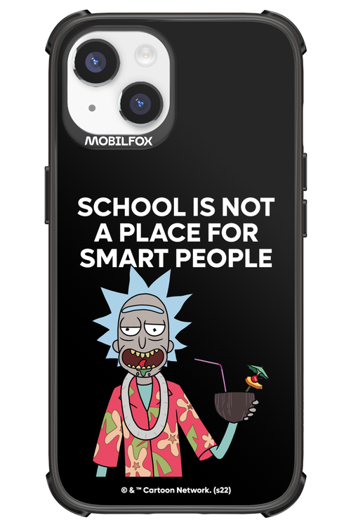 School is not for smart people - Apple iPhone 14