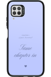 Chapter Last Forever - Huawei P40 Lite