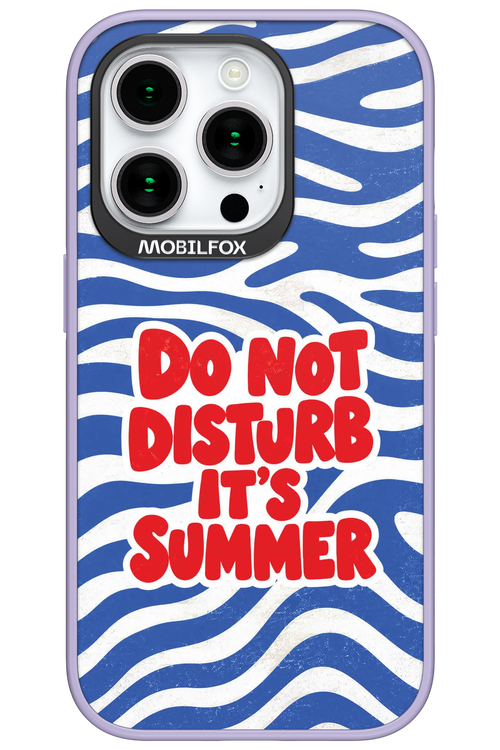 DO NOT DISTURB ITS SUMMER 2.0 - Apple iPhone 15 Pro
