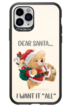 Dear Santa i want it all - Apple iPhone 11 Pro