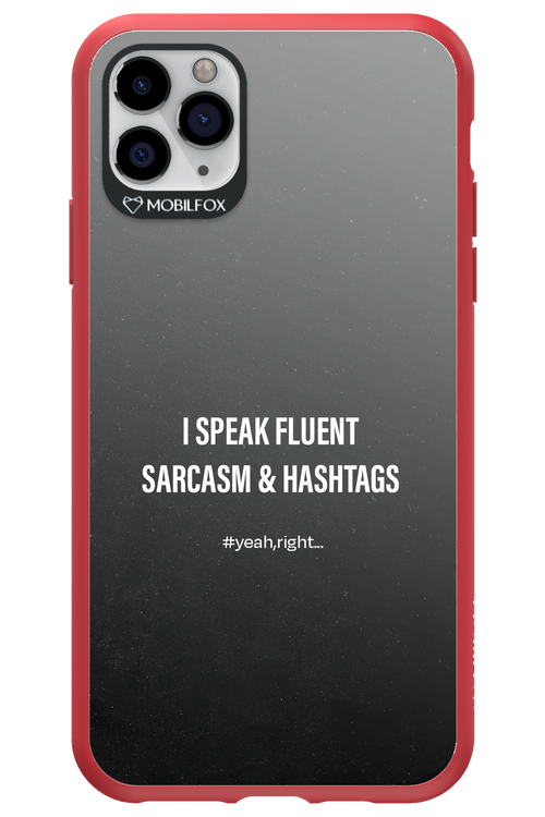Sarcasm 2.0 - Apple iPhone 11 Pro Max