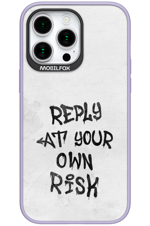 At Your Own Risk 2.0 - Apple iPhone 15 Pro Max