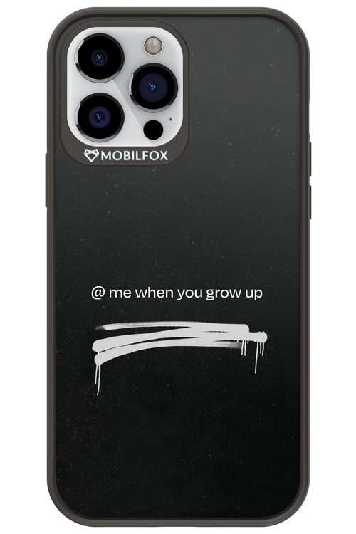 Me when.. - Apple iPhone 13 Pro Max