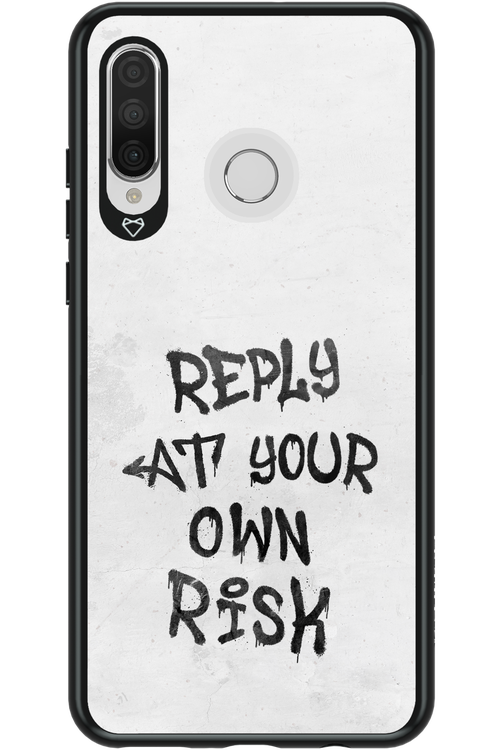 At Your Own Risk 2.0 - Huawei P30 Lite
