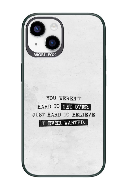 Hard to Believe - Apple iPhone 14