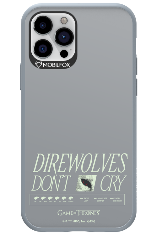 Direwolves Don’t Cry - Apple iPhone 12 Pro