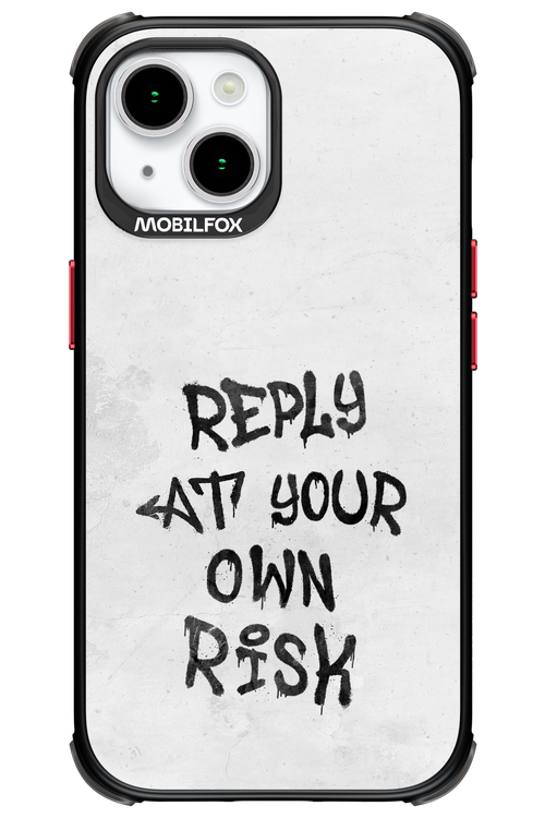 At Your Own Risk - Apple iPhone 15