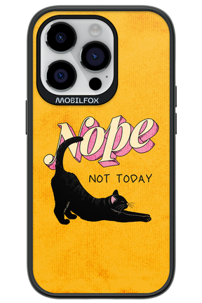Nope, Not Today 2.0 - Apple iPhone 14 Pro
