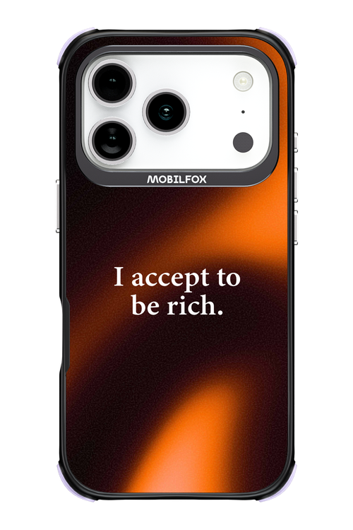 I accept to be rich - Apple iPhone 17 Pro
