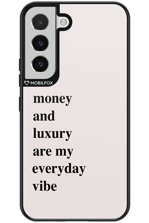 Money and luxury everyday - Samsung Galaxy S22