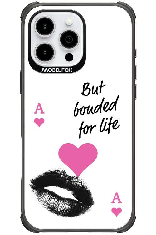 Bonded for Life - Apple iPhone 16 Pro Max