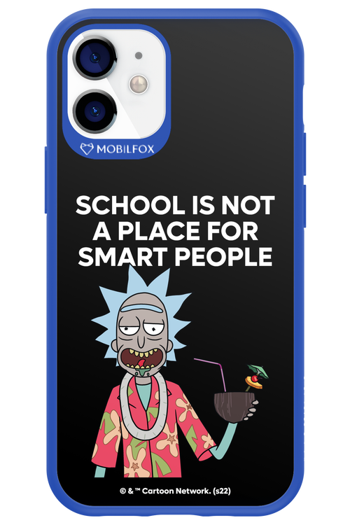 School is not for smart people - Apple iPhone 12 Mini