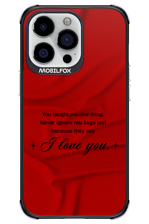 Never Ignore 2.0 - Apple iPhone 13 Pro