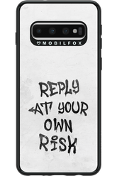 At Your Own Risk - Samsung Galaxy S10