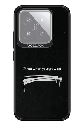 Me when.. - Xiaomi 14