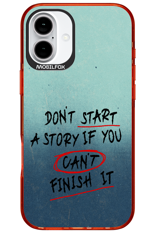 Don't Start 2.0 - Apple iPhone 16 Plus
