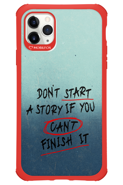 Don't Start 2.0 - Apple iPhone 11 Pro Max
