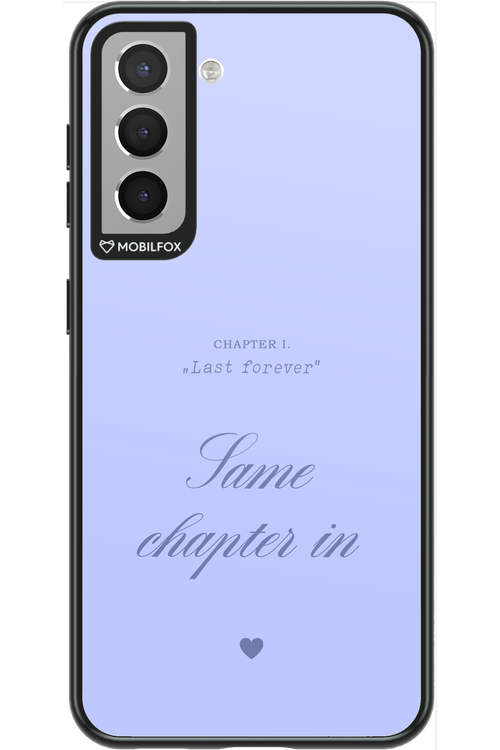 Chapter Last Forever 2.0 - Samsung Galaxy S21