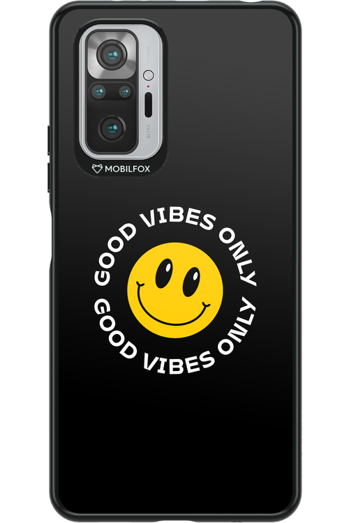 Good Vibes Only - Xiaomi Redmi Note 10 Pro