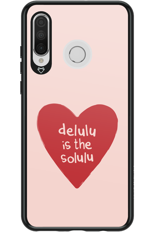 Delulu Love - Huawei P30 Lite