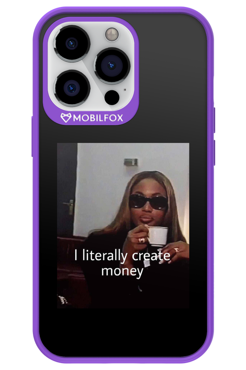 I literally create money - Apple iPhone 13 Pro