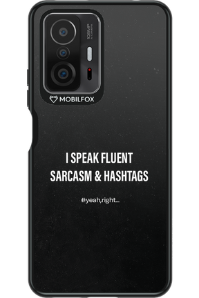 Sarcasm - Xiaomi Mi 11T