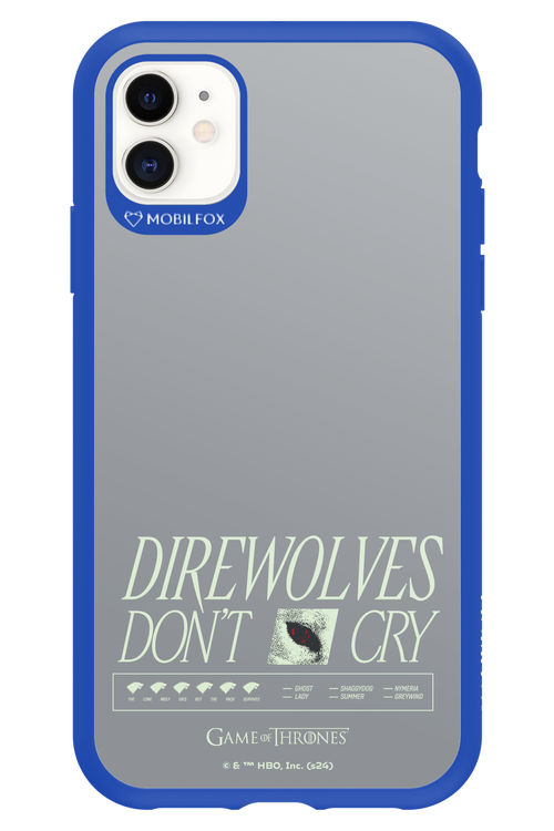 Direwolves Don’t Cry - Apple iPhone 11