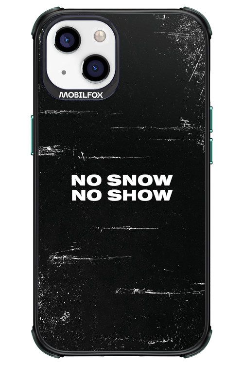 No snow, no show - Apple iPhone 13