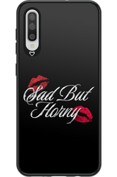 Sad But Horny 2.0 - Samsung Galaxy A50