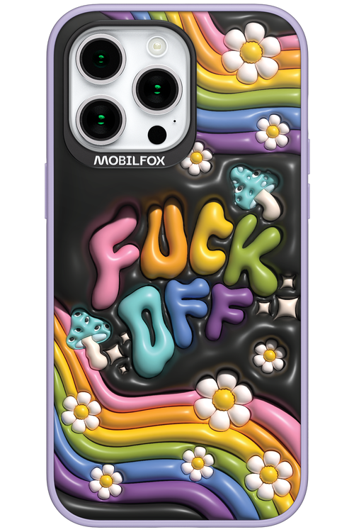 Fuck OFF - Apple iPhone 15 Pro Max