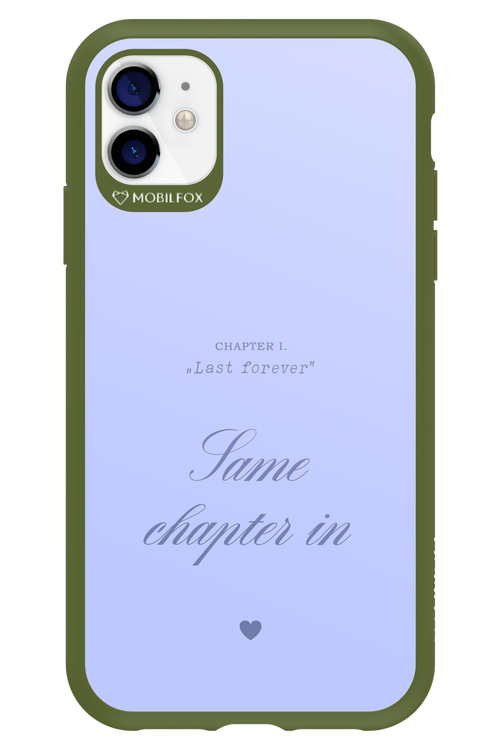 Chapter Last Forever 2.0 - Apple iPhone 11