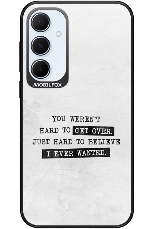 Hard to Believe - Samsung Galaxy A55