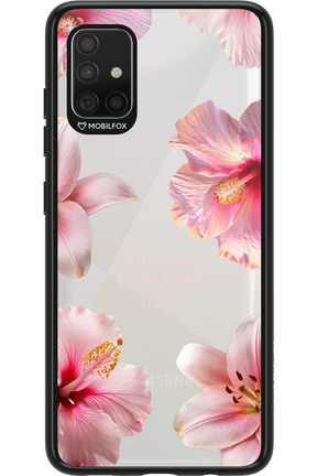 Be Kind - Samsung Galaxy A51