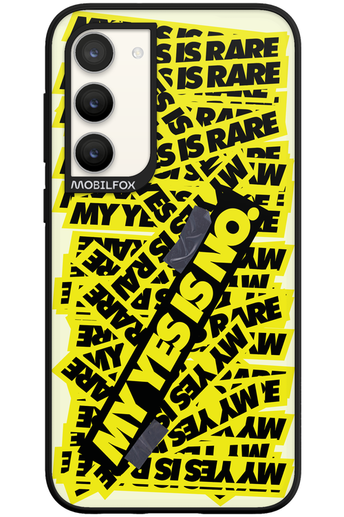 My yes is no 2.0 - Samsung Galaxy S23 Plus
