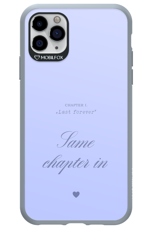 Chapter Last Forever - Apple iPhone 11 Pro Max