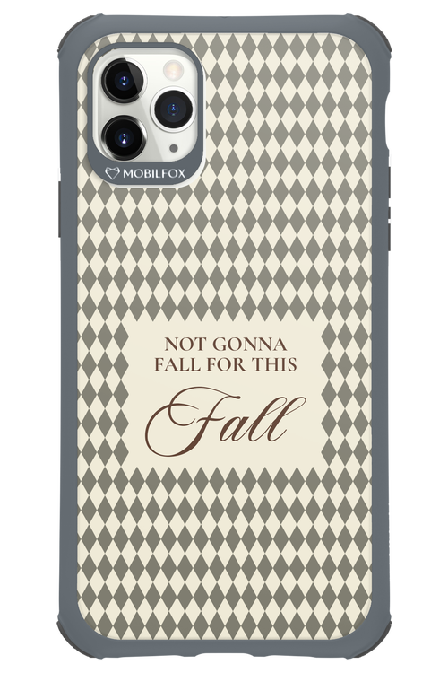 Not Gonna Fall 2.0 - Apple iPhone 11 Pro Max