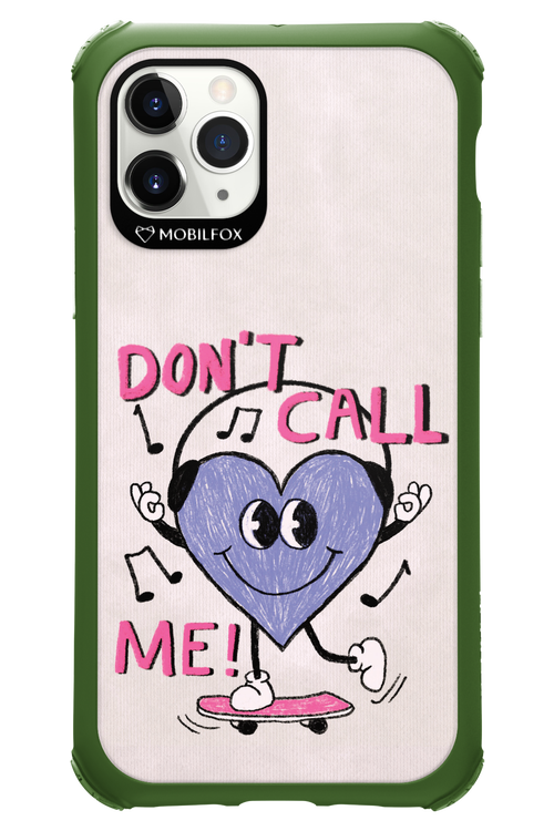 Don't Call Me! - Apple iPhone 11 Pro