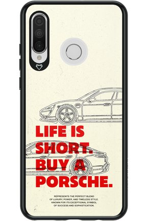 Life is short - Huawei P30 Lite