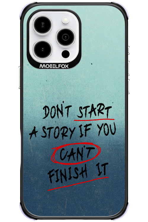 Don't Start 2.0 - Apple iPhone 16 Pro Max