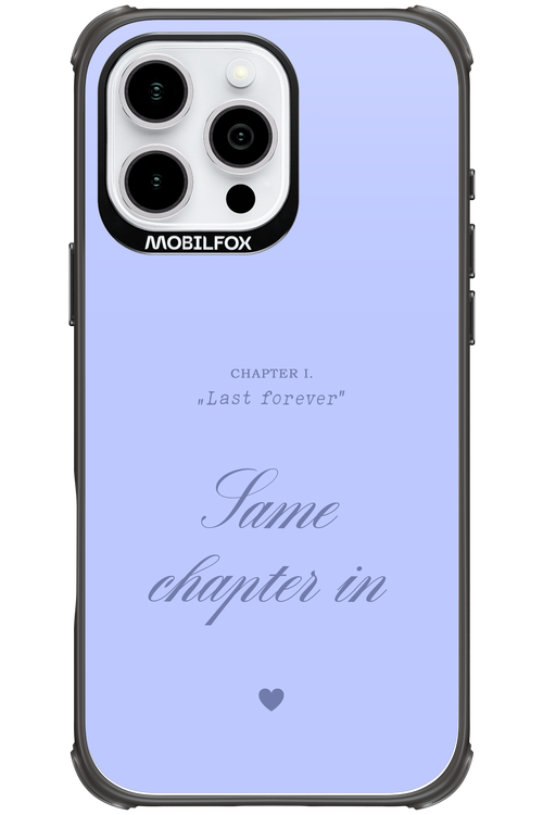 Chapter Last Forever 2.0 - Apple iPhone 16 Pro Max