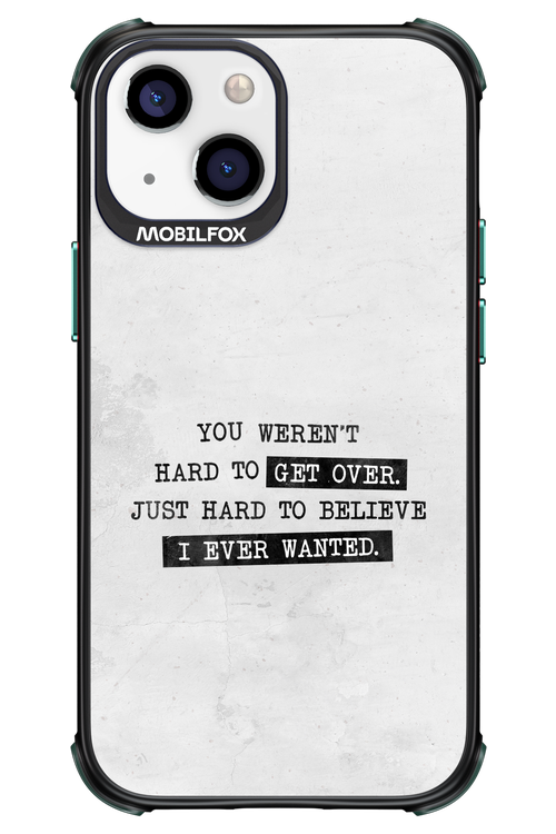 Hard to Believe - Apple iPhone 13 Mini