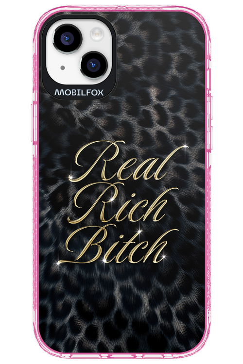 Real Rich Bitch 2.0 - Apple iPhone 14 Plus
